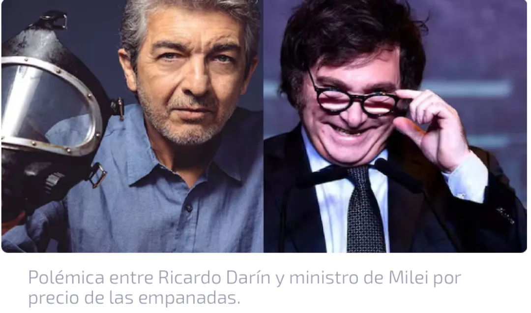 Polémica entre Ricardo Darín y ministro de Milei por precio de las empanadas